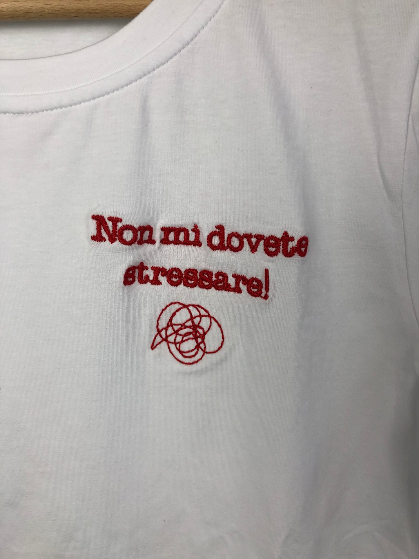 T-Shirt Non mi Dovete Stressare